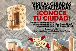 Visitas guiadas teatralizadas ¡Conoce tu ciudad!