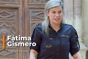 Fátima Gismero, Visionary Patissier