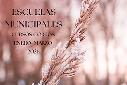 Las Escuelas Municipales lanzan nuevos cursos cortos para el primer trimestre de 2026