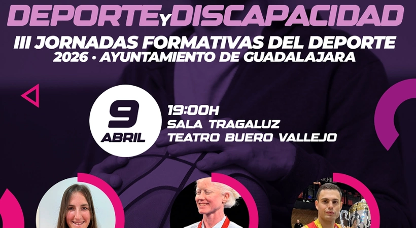 Deporte y discapacidad: III Jornadas formativas del deporte 2026, Ayuntamiento de Guadalajara